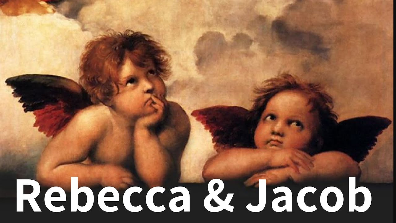 Rebecca and Jacob as Perspectives Within